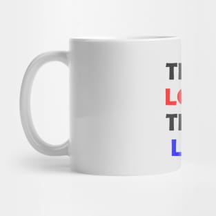 True Love True Life Mug